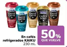 Carrefour KAIKU En cafés refrigerados oferta