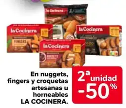 Carrefour LA COCINERA En nuggets fingers y croquetas artesanas u horneables oferta