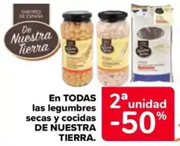 Carrefour DE NUESTRA TIERRA En todas las legumbres secas y cocidas oferta