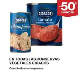 Supercor CIDACOS En todas las conservas vegetales oferta