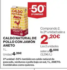 Supercor ANETO Caldo natural de pollo con jamón oferta