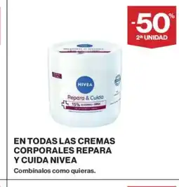 Supercor NIVEA En todas las cremas corporales repara y cuida oferta
