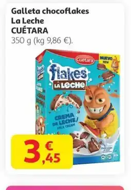 Alcampo CUÉTARA Galleta chocoflakes La Leche oferta