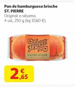 Alcampo ST. PIERRE Pan de hamburguesa brioche oferta