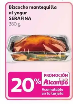 Alcampo SERAFINA Bizcocho mantequilla al yogur oferta