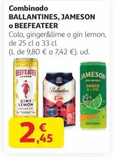 Alcampo BALLANTINES, JAMESON O BEEFEATEER Combinado oferta
