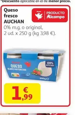 Alcampo AUCHAN Queso fresco oferta