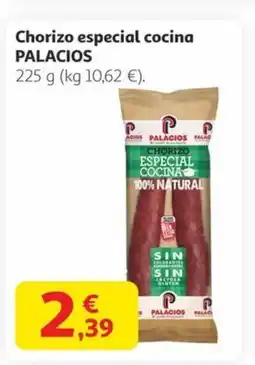 Alcampo PALACIOS Chorizo especial cocina oferta