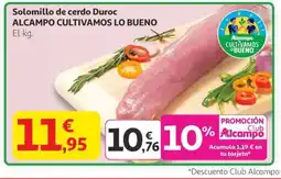 Alcampo Solomillo de cerdo Duroc oferta