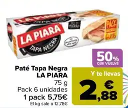 Carrefour LA PIARA Paté Tapa Negra oferta