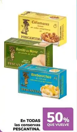 Carrefour PESCANTINA En todas las conservas oferta
