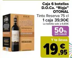 Carrefour OTOÑAL Caja 6 botellas D.O.Ca. "Rioja" oferta