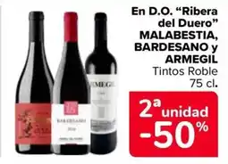 Carrefour MALABESTIA, BARDESANO y ARMEGIL En D.O. "Ribera del Duero" oferta