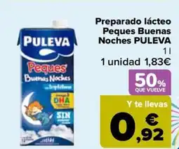 Carrefour PULEVA Preparado lácteo Peques Buenas Noches oferta