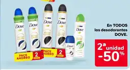 Carrefour DOVE En todos los desodorantes oferta