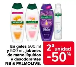 Carrefour NB & PALMOLIVE En geles y jabones de mano líquidos y desodorantes oferta