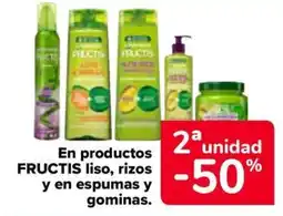 Carrefour FRUCTIS En productos liso, rizos y en espumas y gominas. oferta