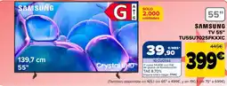 Carrefour SAMSUNG Tv 55" TU55U7025FKXXC oferta