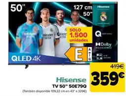 Carrefour HISENSE Tv 50" 50E79Q oferta