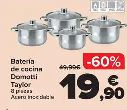 Carrefour Batería de cocina Domotti Taylor oferta