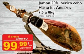 Cash Ecofamilia Jamón 50% Ibérico Cebo Hasta Los Andares 7.5 a 8kg oferta