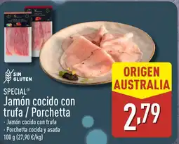 ALDI SPECIAL Jamón cocido con trufa / Porchetta oferta