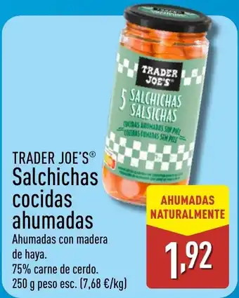 ALDI TRADER JOE'S Salchichas cocidas ahumadas oferta