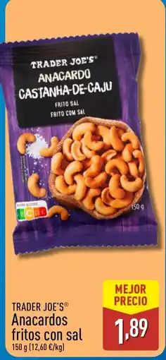 ALDI TRADER JOE'S Anacardos fritos con sal oferta