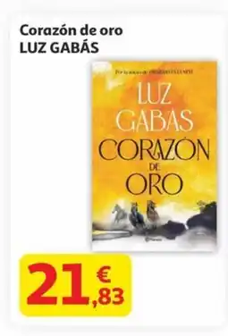 Alcampo LUZ GABÁS Corazón de oro oferta