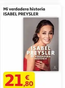 Alcampo ISABEL PREYSLER Mi verdadera historia oferta