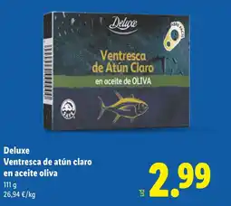 Lidl DELUXE Ventresca de atún claro oferta