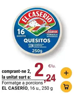 BonpreuEsclat El caserío - formatge a porcions oferta