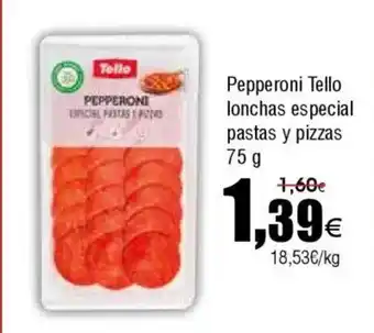 Pepperoni Tello lonchas especial pastas y pizzas
