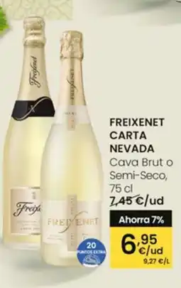 Eroski FREIXENET CARTA NEVADA Cava Brut o Semi-Seco oferta