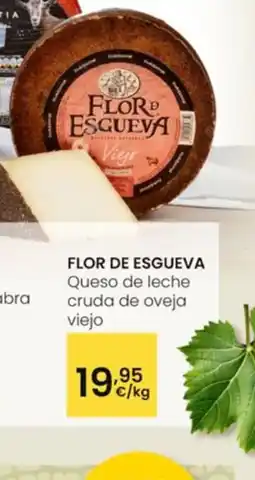 Eroski FLOR DE ESGUEVA Queso de leche cruda de oveja viejo oferta