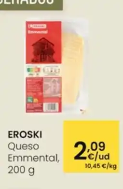 Eroski EROSKI Queso Emmental oferta