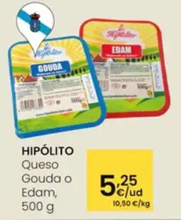 Eroski HIPÓLITO Queso Gouda o Edam oferta
