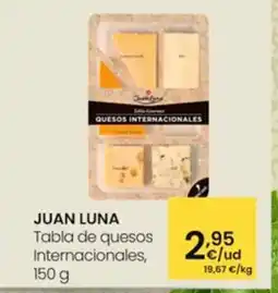 Eroski JUAN LUNA Tabla de quesos Internacionales oferta