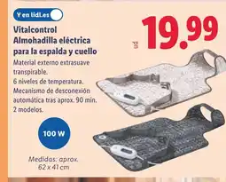 Lidl VITALCONTROL Almohadilla eléctrica para la espalda y cuello oferta