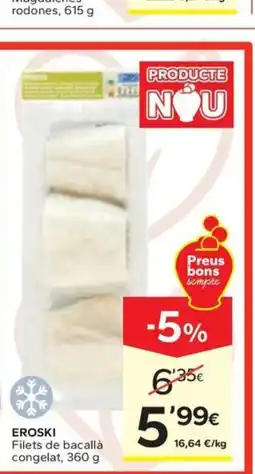 Caprabo EROSKI BASIC Magdalenes rodones oferta