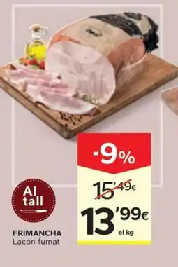 Caprabo FRIMANCHA Lacón fumat oferta