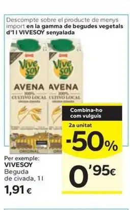 Caprabo VIVESOY Beguda de civada oferta