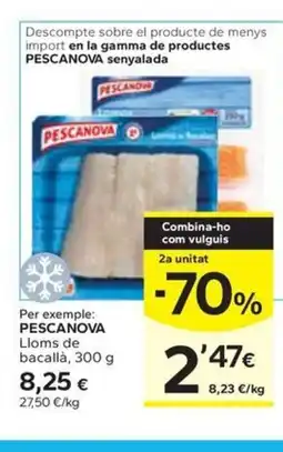 Caprabo PESCANOVA Lloms de bacallà oferta