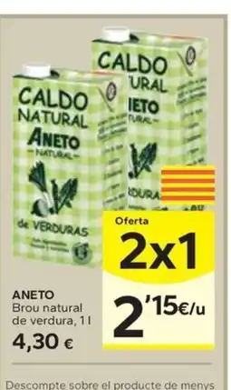 Caprabo ANETO Brou natural de verdura oferta