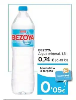 Caprabo BEZOYA Aigua mineral oferta