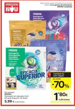 Caprabo EROSKI Detergent en càpsules 5en1 Eficacia Superior, 30 dosis oferta