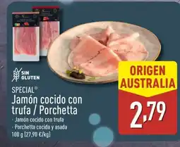 ALDI SPECIAL Jamón cocido con trufa / Porchetta oferta