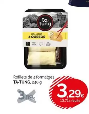 Condis TA-TUNG Rotllets de 4 formatges oferta