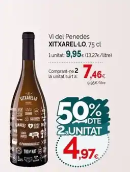Condis XITXAREL·LO Vi del Penedès oferta