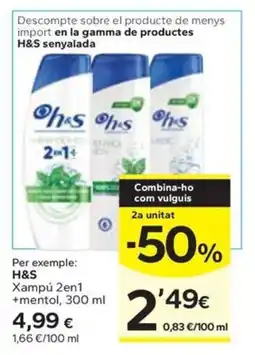 Caprabo H&S Xampú 2en1 +mentol oferta